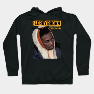 Bad Bad Leroy Brown Hoodie